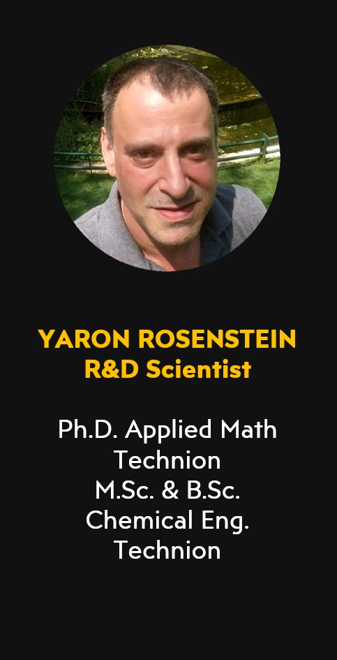 Yaron Rosenstein, R&D Scientist at FVMat, with a Ph.D. in Applied Math and M.Sc. & B.Sc. in Chemical Engineering from Technion